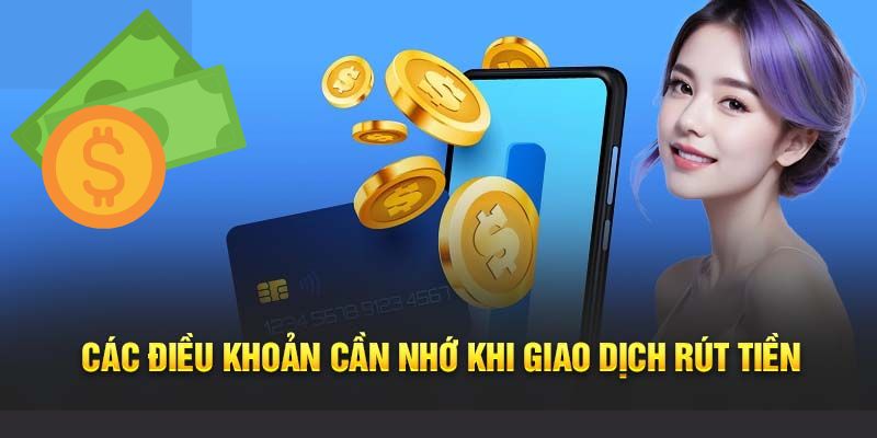 3 Phương Thức Rút Tiền OK9 Mới & Cách Giao Dịch An Toàn 1 Quy định rút tiền OK9 cần tuân thủ